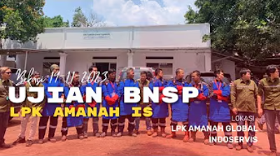 Ujian BNSP di LPK AMANAH GLOBAL INDOSERVIS
